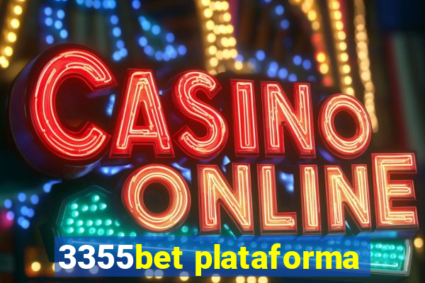 3355bet plataforma