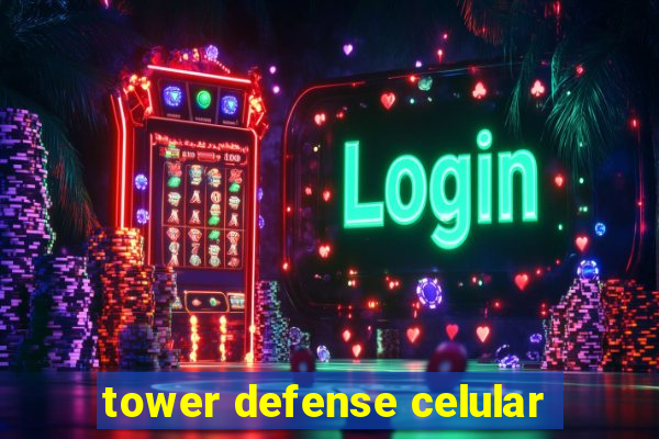 tower defense celular