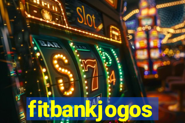 fitbankjogos