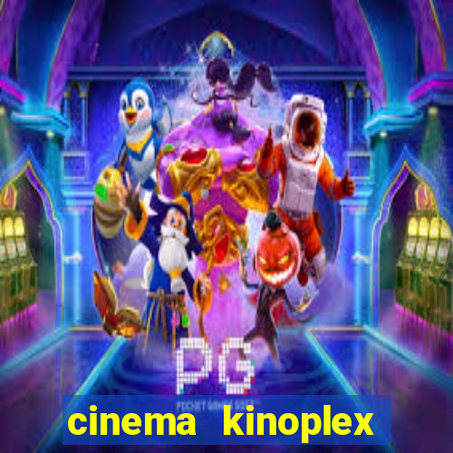 cinema kinoplex norte shopping