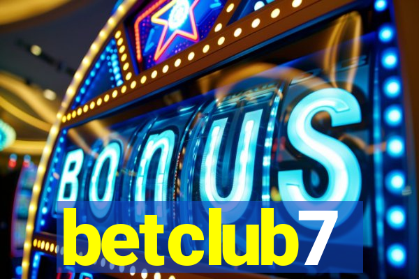 betclub7