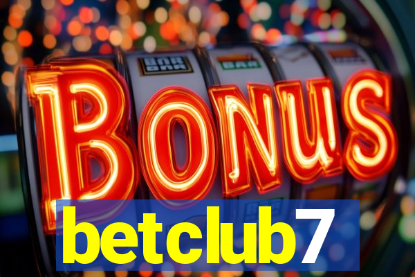 betclub7