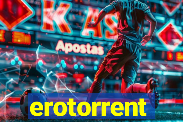 erotorrent