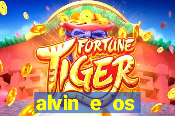 alvin e os esquilos redecanais