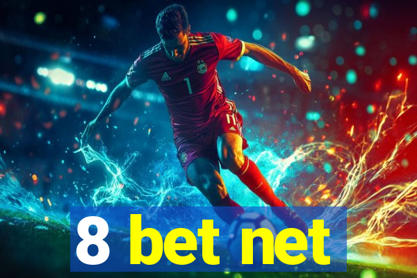 8 bet net