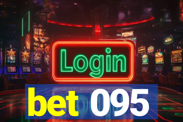 bet 095