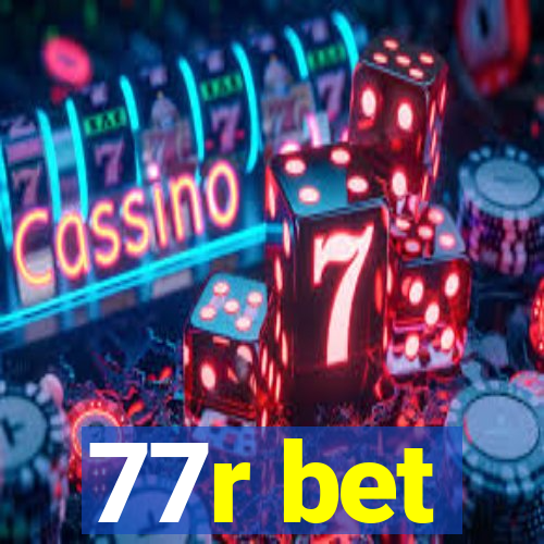 77r bet