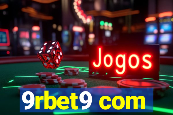 9rbet9 com