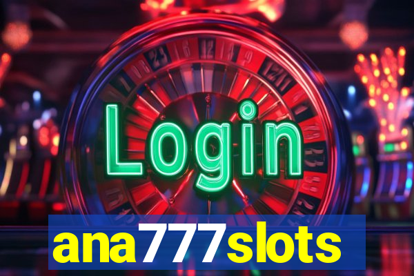 ana777slots