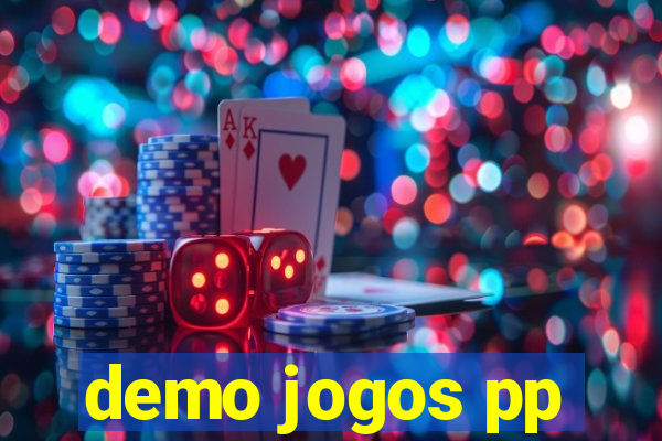 demo jogos pp