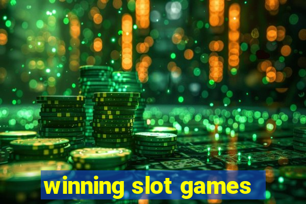 winning slot games