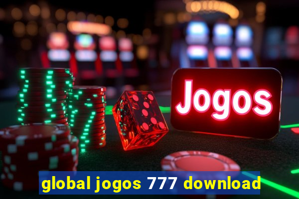 global jogos 777 download