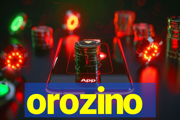 orozino