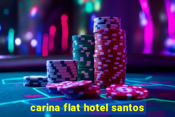 carina flat hotel santos