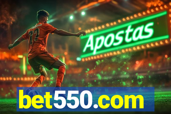 bet550.com