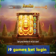 i9 games bet login