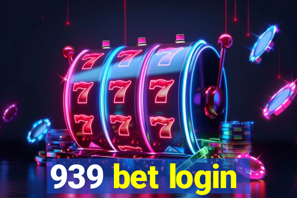 939 bet login