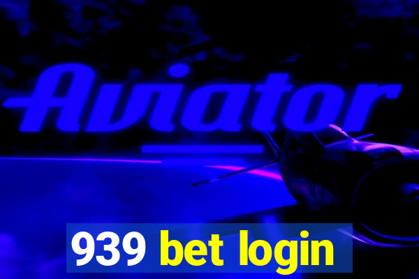 939 bet login