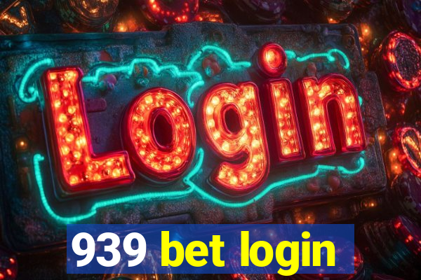 939 bet login