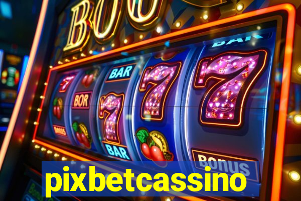 pixbetcassino