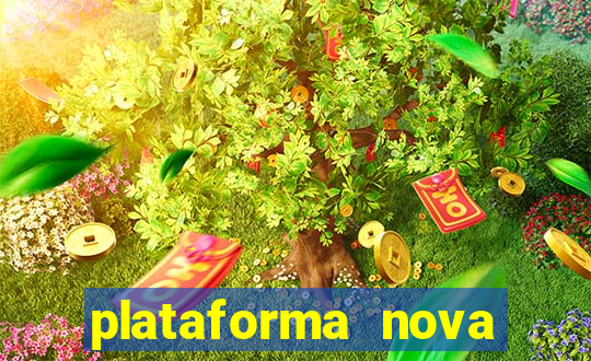 plataforma nova pagando bet