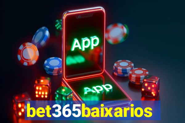 bet365baixarios