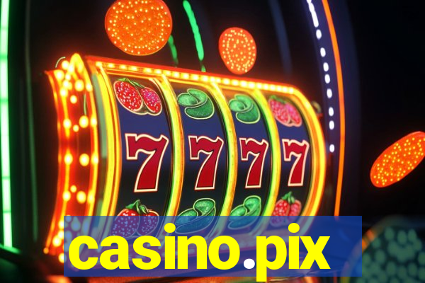 casino.pix