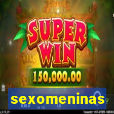 sexomeninas