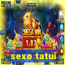 sexo tatui