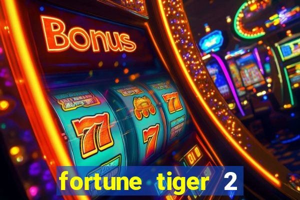 fortune tiger 2 revenge download