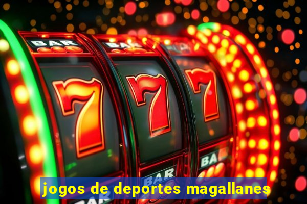 jogos de deportes magallanes