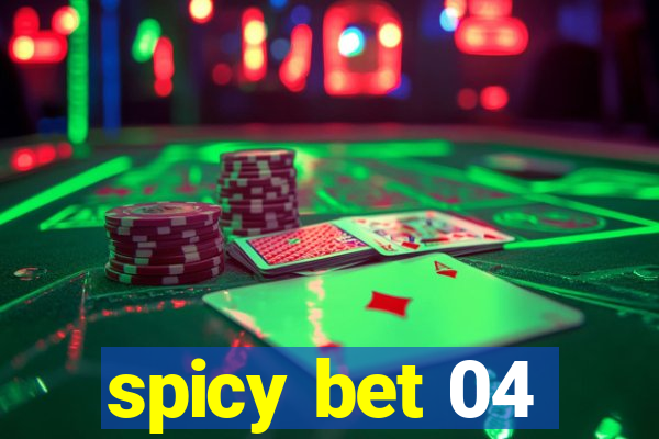 spicy bet 04