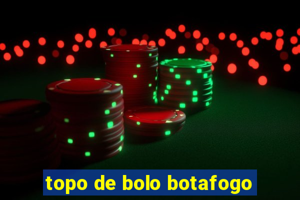 topo de bolo botafogo