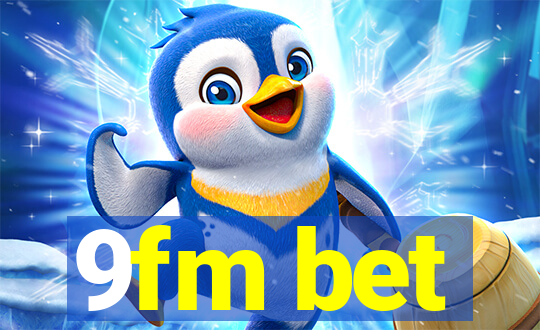 9fm bet