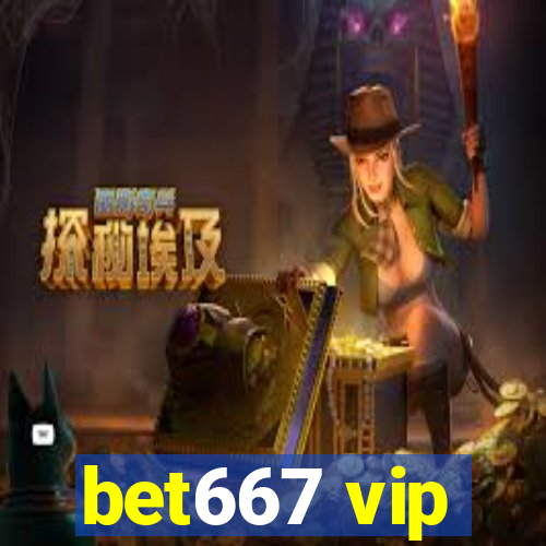 bet667 vip