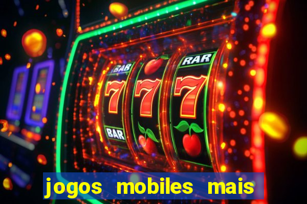 jogos mobiles mais jogados 2024