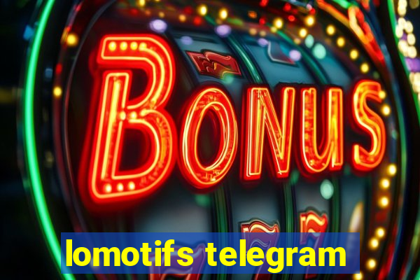 lomotifs telegram