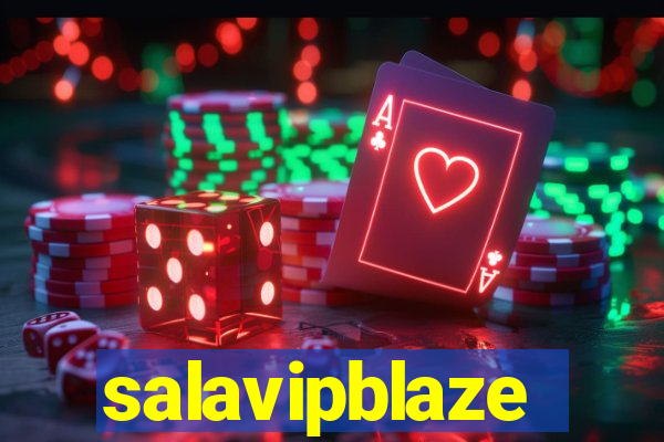 salavipblaze