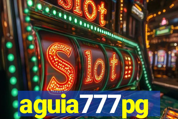 aguia777pg