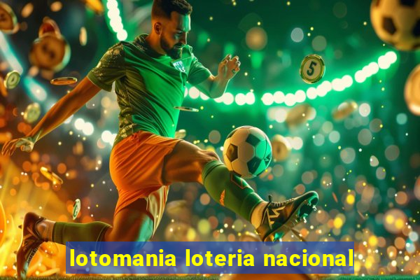 lotomania loteria nacional