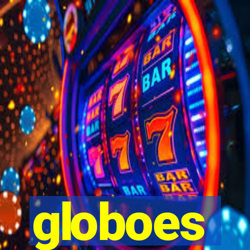 globoes