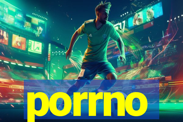 porrno