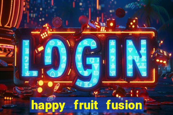 happy fruit fusion paga mesmo