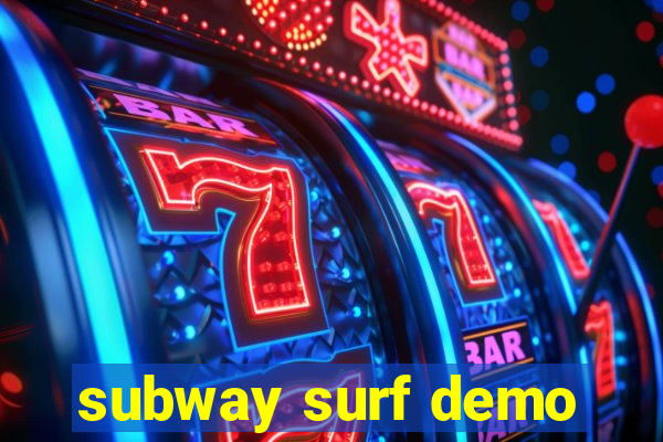 subway surf demo