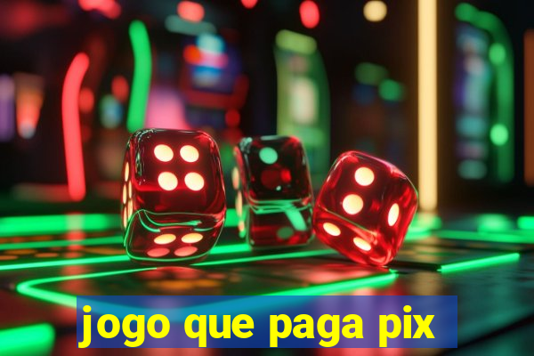 jogo que paga pix