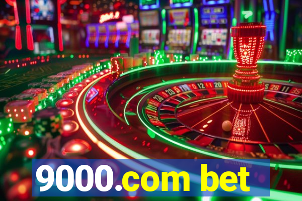 9000.com bet