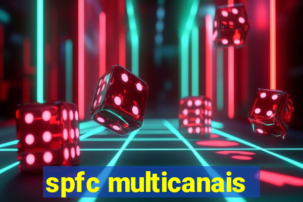 spfc multicanais