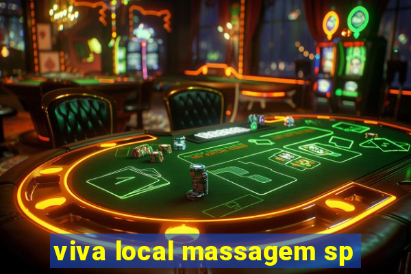 viva local massagem sp