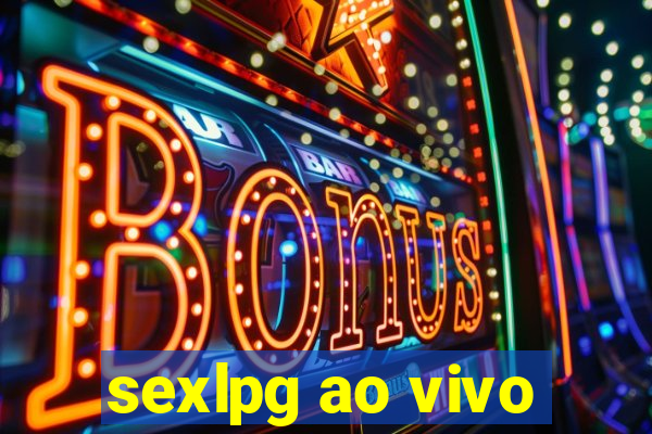 sexlpg ao vivo