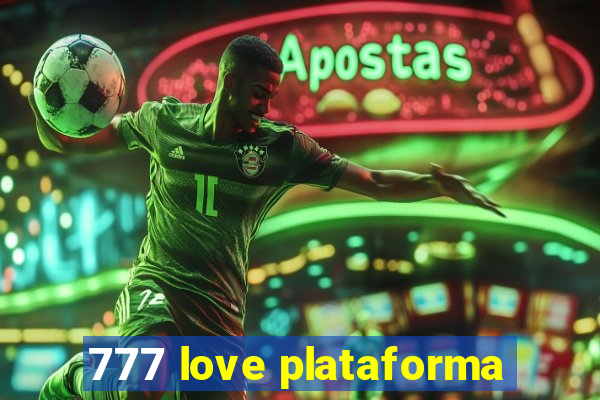 777 love plataforma